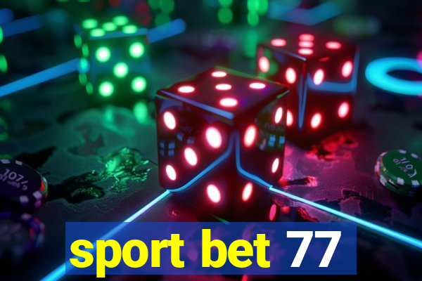 sport bet 77